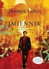 Okładka książki Imiennik Jhumpa Lahiri