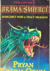 Okładka książki Pryan - Kraina Ognia Tracy Hickman, Margaret Weis