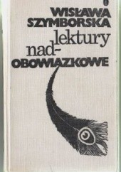 Okładka książki Lektury nadobowiązkowe Wisława Szymborska