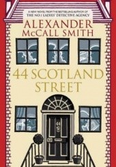 Okładka książki 44 Scotland Street Alexander McCall Smith