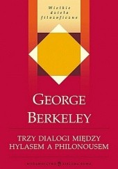 Okładka książki Trzy dialogi między Hylasem a Philonousem George Berkeley
