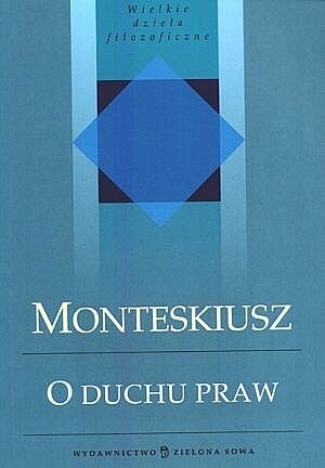 Okładka książki O duchu praw Karol Ludwik Monteskiusz
