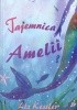 Okładka książki Tajemnica Amelii Liz Kessler