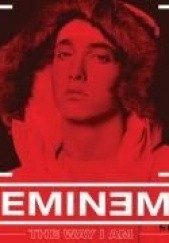 Okładka książki The Way I Am Eminem