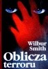 Okładka książki Oblicza terroru Wilbur Smith