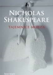Okładka książki Tajemnice morza Nicholas Shakespeare