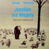 Okładka książki Joachim ma kłopoty René Goscinny, Jean-Jacques Sempé