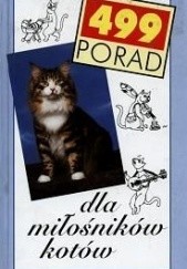 Okładka książki 499 porad dla miłośników kotów praca zbiorowa