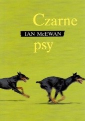 Okładka książki Czarne psy Ian McEwan