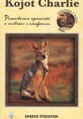 Okładka książki Kojot Charlie Shreve Stockton