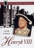 Okładka książki Henryk VIII Carolly Erickson
