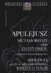 Okładka książki Metamorfozy albo Złoty osioł Apulejusz