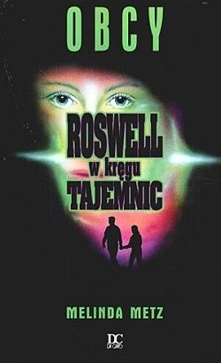Okładki książek z cyklu Roswell w kręgu tajemnic
