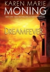 Okładka książki Dreamfever Karen Marie Moning