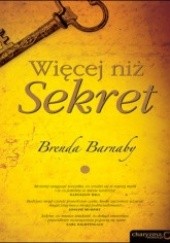 Okładka książki Więcej niż Sekret Brenda Barnaby
