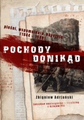 Okładka książki Pochody donikąd Zbigniew Adrjański