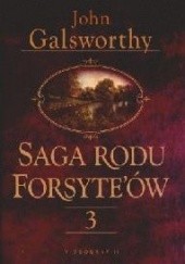 Okładka książki Saga rodu Forsyte'ów t. III John Galsworthy