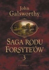 Okładka książki Saga rodu Forsyteów t. III John Galsworthy