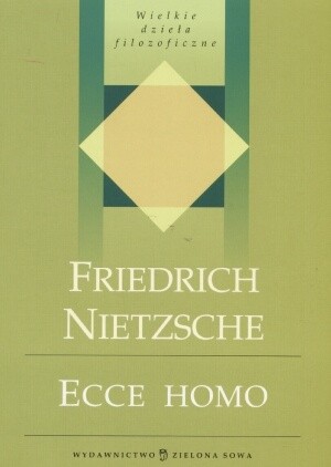 Okładka książki Ecce homo Friedrich Nietzsche
