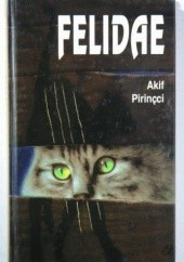 Okładka książki Felidae Akif Pirinçci