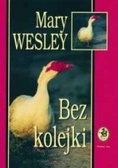 Okładka książki Bez kolejki Mary Wesley