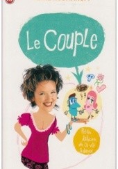 Okładka książki Le Couple. Petits délices de la vie à deux Anne Roumanoff
