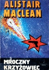 Okładka książki Mroczny Krzyżowiec Alistair MacLean