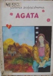 Okładka książki Agata. Oczekiwania Janina Zającówna