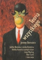 Okładka książki Teoria wszystkiego Jeremy Berstein