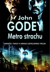 Okładka książki Metro strachu John Godey