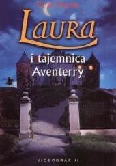 Okładka książki Laura i tajemnica Aventerry Peter Freund