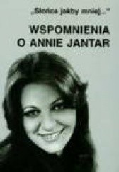 Okładka książki Wspomnienia o Annie Jantar Mariola Pryzwan