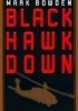 Black Hawk Down: A Story of Modern War