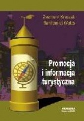 Okładka książki Promocja i informacja turystyczna Zygmunt Kruczek, Bartłomiej Walas