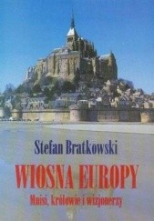 Okładka książki Wiosna Europy Stefan Bratkowski