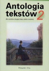 Okładka książki Antologia tekstów 2 Małgorzata Brudzyńska, Danuta Król, Andrzej Subko, Daniel Zych