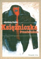 Okładka książki Księżniczka Przedwiośnia Agnieszka Cieślik