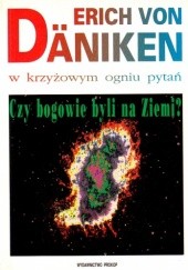 Okładka książki W krzyżowym ogniu pytań Erich von Däniken