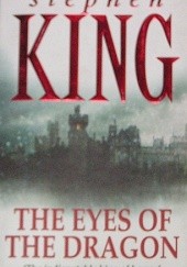Okładka książki The Eyes Of The Dragon Stephen King