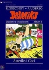 Okładka książki Asteriks i Goci René Goscinny, Albert Uderzo