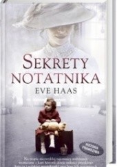 Okładka książki Sekrety notatnika Eve Haas