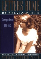 Okładka książki Letters Home: Correspondence 1950-1963 Sylvia Plath