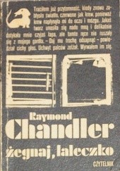 Okładka książki Żegnaj, laleczko Raymond Chandler