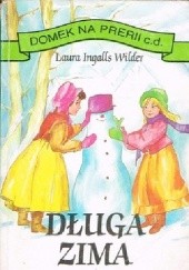 Okładka książki Długa zima Laura Ingalls Wilder
