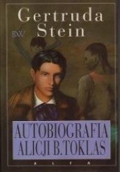 Okładka książki Autobiografia Alicji B. Toklas Gertrude Stein