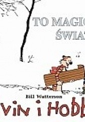 Okładka książki To magiczny świat Bill Watterson