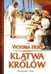Okładka książki Klątwa królów Victoria Holt