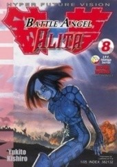 Okładka książki Battle Angel Alita #8: O wojnie Barjacka Yukito Kishiro