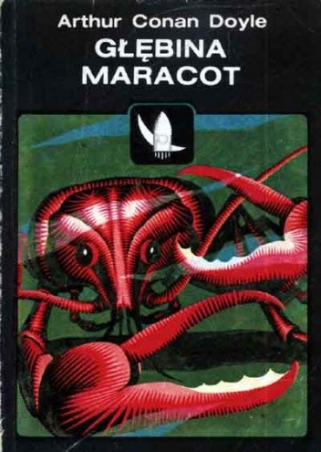 Okładka książki Głębina Maracot i inne opowiadania Arthur Conan Doyle