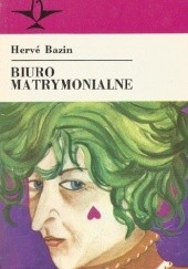Okładka książki Biuro matrymonialne Hervé Bazin